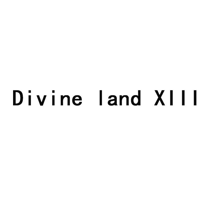 ;DIVINE LAND XIII