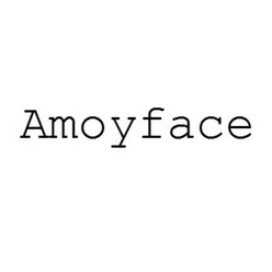 AMOYFACE;AMOYFACE