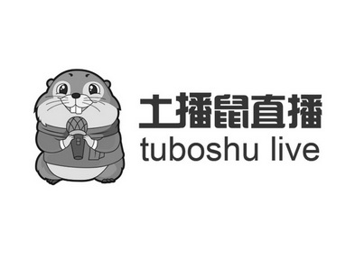 土播鼠直播 TUBOSHU LIVE;TUBOSHU LIVE