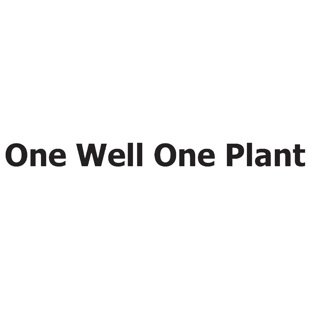 ONE WELL ONE PLANT;ONEWELLONEPLANT