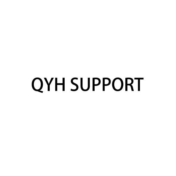 QYH SUPPORT;QYH SUPPORT