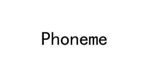 PHONEME