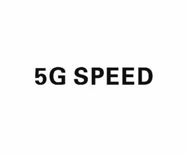 ;5G SPEED