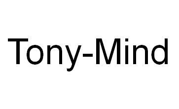 TONY MIND