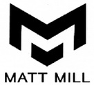 MATT MILL M;MATT MILL M