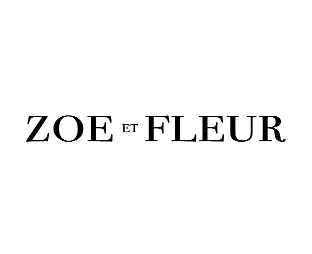 ZOE ET FLEUR;ZOE ET FLEUR