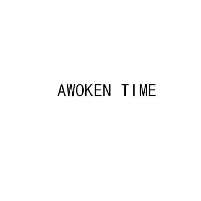 AWOKEN TIME