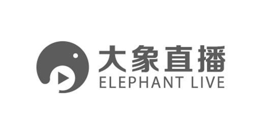 大象直播 ELEPHANT LIVE;ELEPHANT LIVE