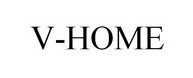 V-HOME;VHOME