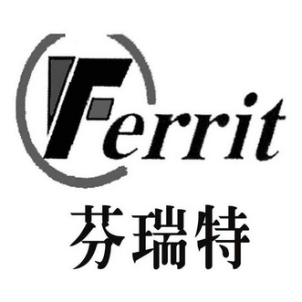 FERRIT 芬瑞特;FERRIT