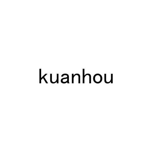 KUANHOU;KUANHOU