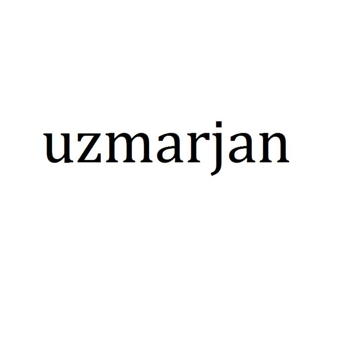 UZMARJAN;UZMARJAN