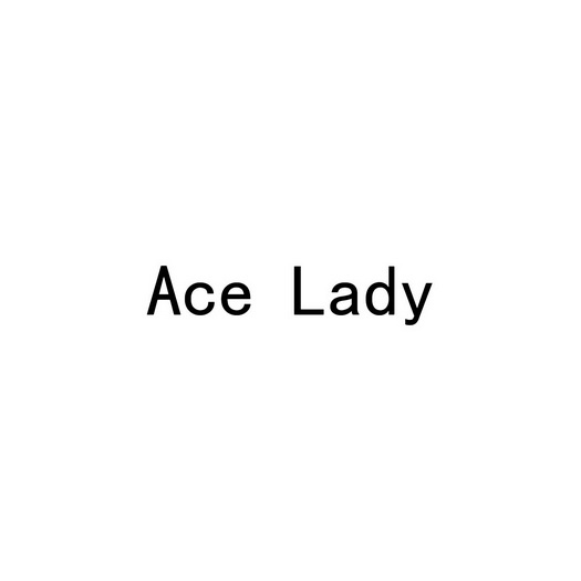 ;ACE LADY