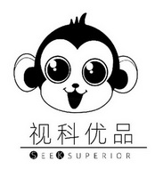 视科优品;SEEKSUPERIOR