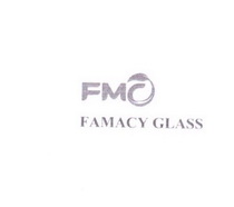 FMC FAMACY GLASS;FMC FAMACY GLASS