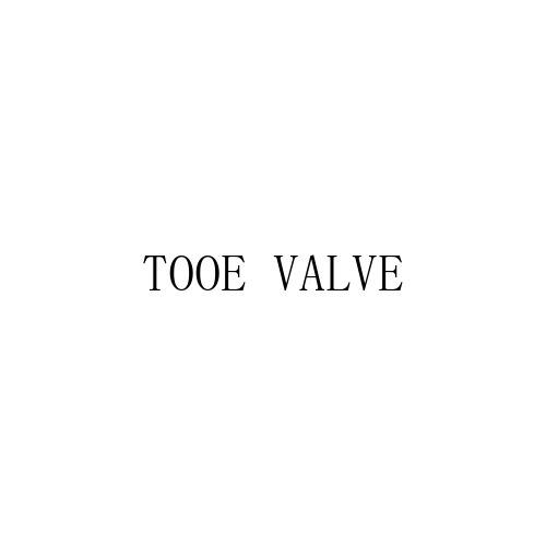 TOOE VALVE;TOOE VALVE