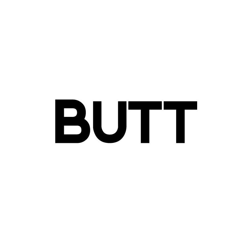 BUTT;BUTT