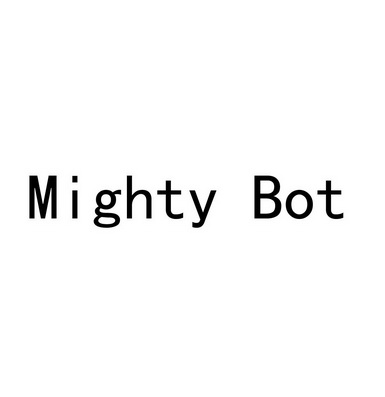 MIGHTY BOT;MIGHTYBOT