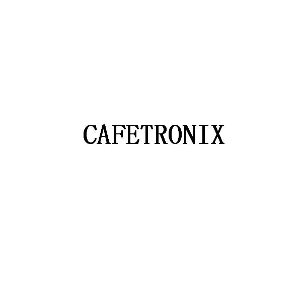 CAFETRONIX;CAFETRONIX