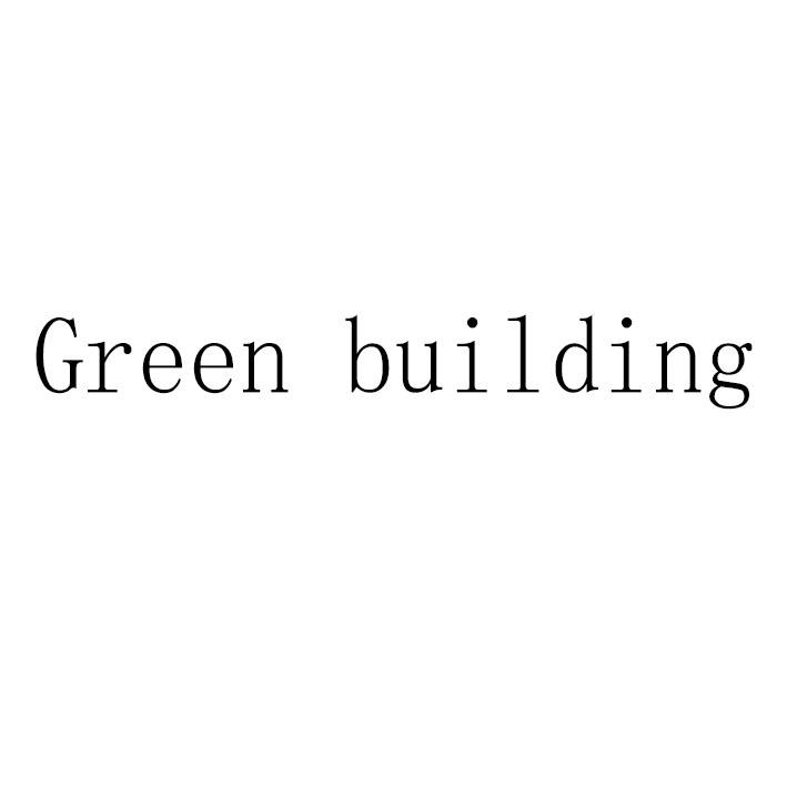 ;GREEN BUILDING