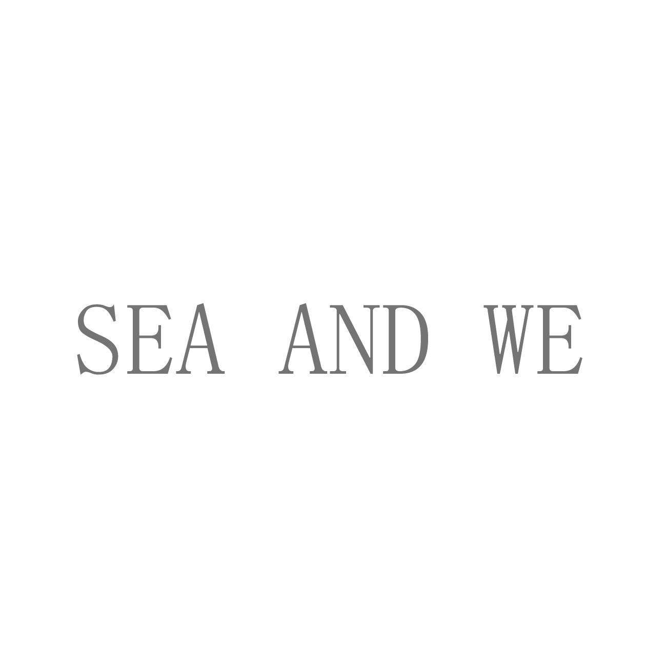 SEA AND WE;SEAANDWE