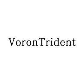 VORONTRIDENT