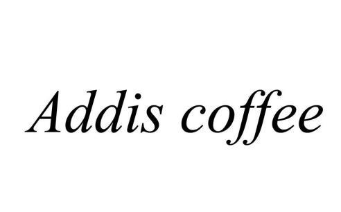 ADDIS COFFEE;ADDIS COFFEE